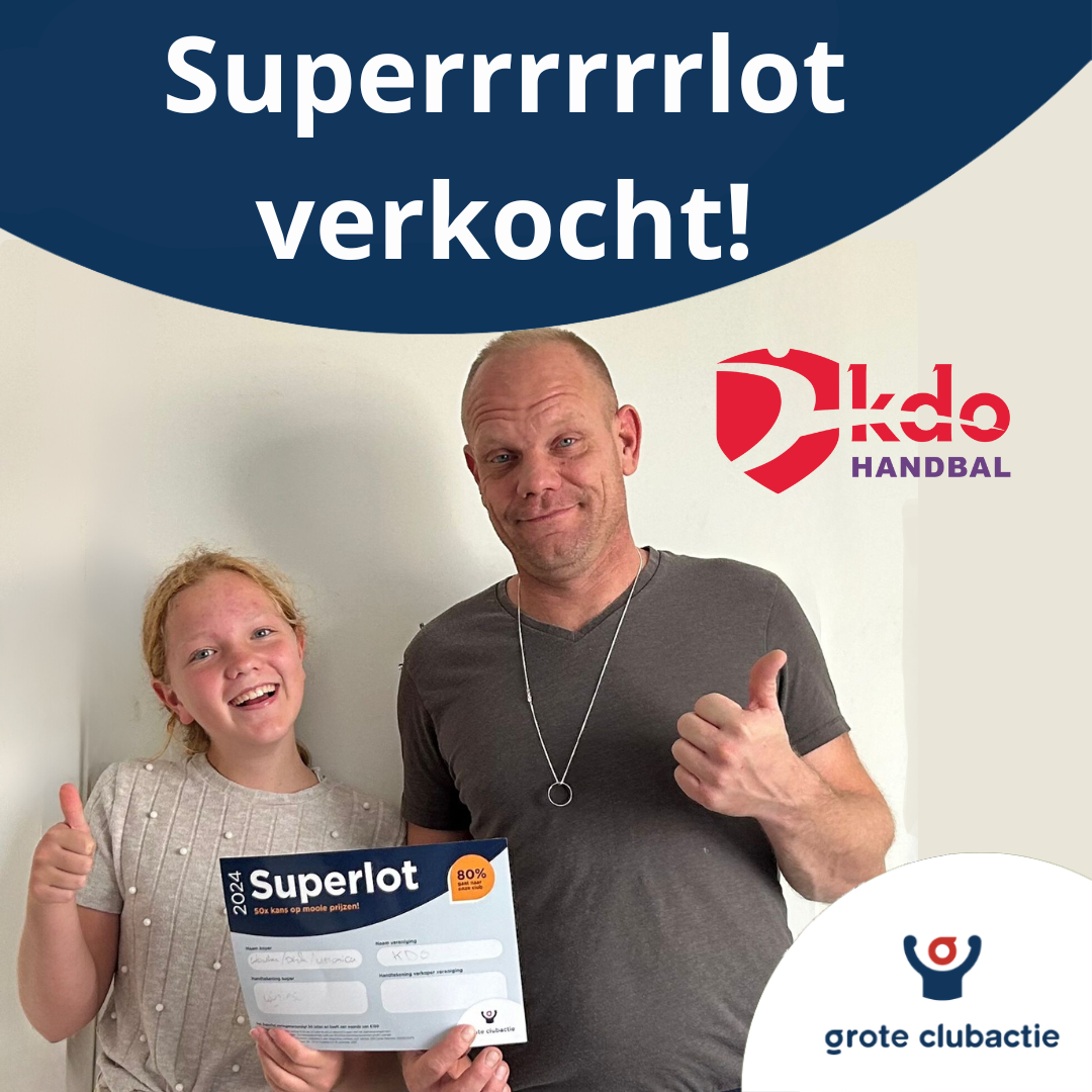 Tussenstand Grote Clubactie: een prachtig Superlot verkocht!